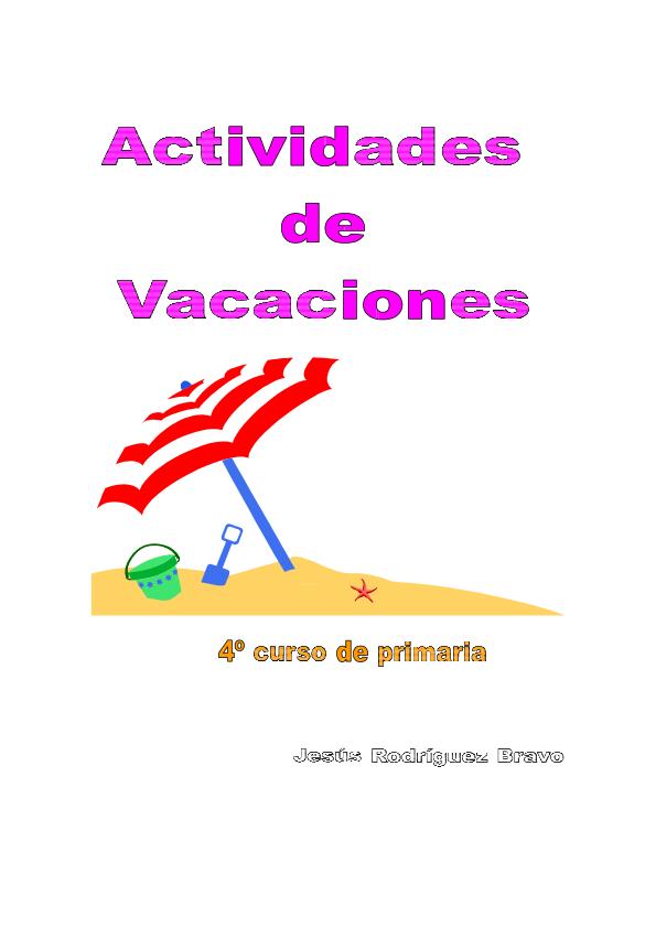 Recopilacion de materiales de repaso para el verano 3º y 4º primaria ... Recopilacion de materiales de repaso para el verano 3º y 4º primaria ...