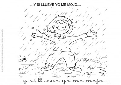 4. SI LLUEVE YO ME MOJO