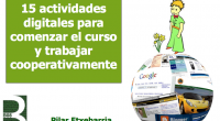 Os presentamos el gran trabajo realizado por Pilar Etxebarria Leioako Berritzegunea mediante una presentación en las que nos propone.   15 actividades digitales para comenzar el curso y trabajar cooperativamente Además […]