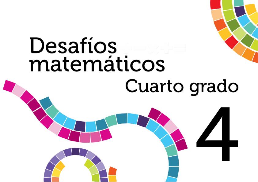 Solucionarios Desafios matemáticos cuarto primaria cuarto grado