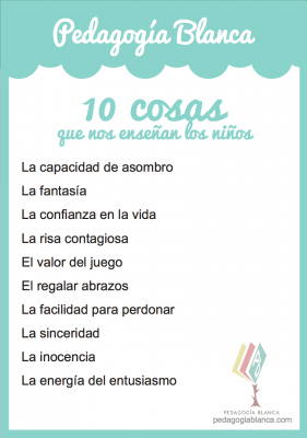 10 Cosas Que Nos Enseñan los niños