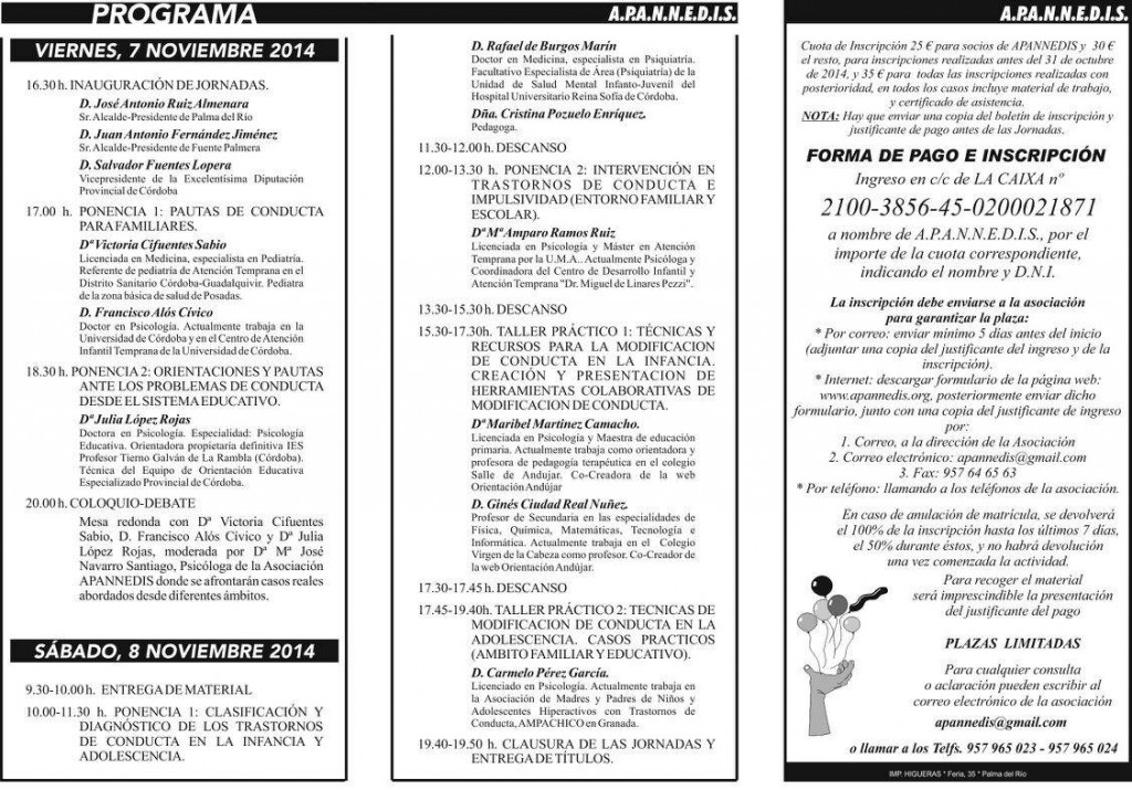 La asociación de padres y amigos de niños con necesidades especiales para su desarrollo e integración social [a.p.a.n.n.e.d.i.s.] de Palma del Rio, celebrará los próximos 7 y 8 de Noviembre sus XVII jornadas […]