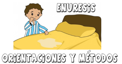 ENURESIS ORIENTACIONES Y METODOS