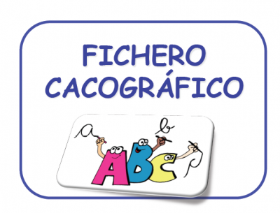 Trabajamos la ortografía Fichero cacográfico