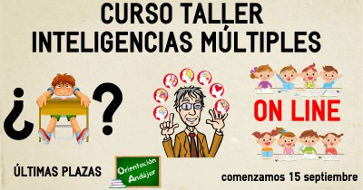 Ultimas plazas de nuestro curso de Inteligencias Múltiples On line.