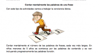 Contar mentalmente las palabras de una frase Con este tipo de actividades vamos a trabajar la conciencia léxica: capacidad para identificar y manipular las palabras que componen una frase. Segmentación: La […]