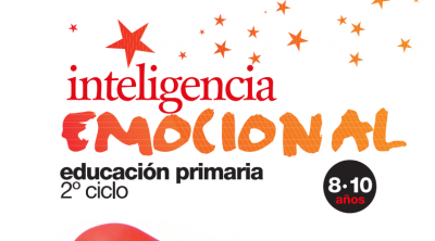 Inteligencia Emocional Completísimo programa de Educación Emocional SEGUNDO ciclo primaria