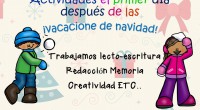 Actividades para trabajar despues de Navidad.Los niños arrastran sus talones cuando vuelven a la escuela después de unas largas y felices vacaciones de Navidad. Piensa como un niño ¿qué es […]