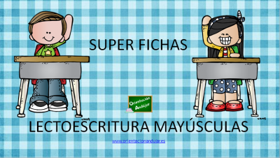 SUPER FICHAS DE LECTOESCRITURA MAYUSCULAS