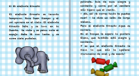 Continuamos con nuestra serie de cuentos para trabajar todas y cada una de las letras, seguimos con la letra e, con este entretenido cuento titulado, El elefante Ernesto El elefante Ernesto se […]