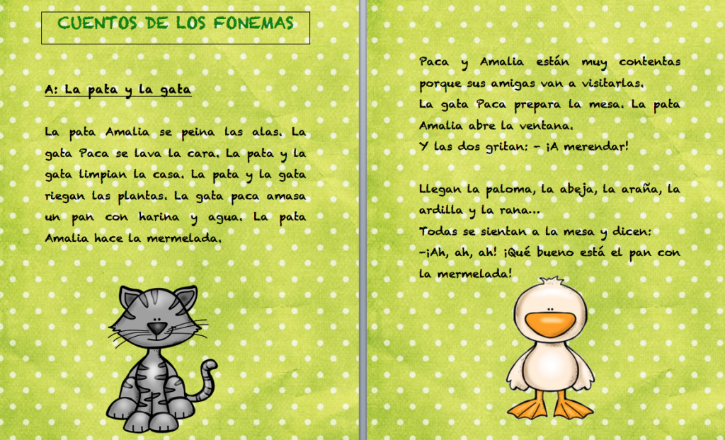 Empezamos una serie de cuentos para trabajar todas y cada una de las letras, empezamos por la letra a, con este divertido cuento titulado, La pata y la gata La pata […]