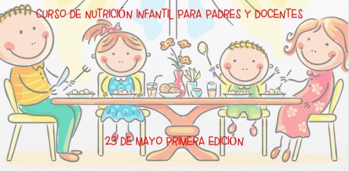 CURSO NUTRICION INFANTIL PADRES Y DOCENTES