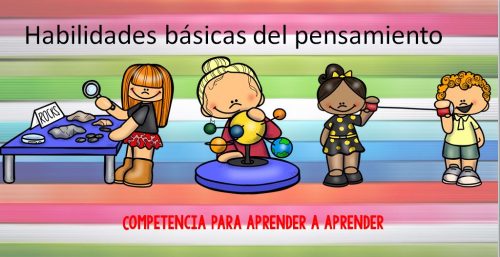 Habilidades básicas del pensamiento y competencia para aprender a aprender destacada