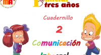 Segundo cuadernillo de la serie “Comunicación integral 3 años” de elaboración propia. Las fichas están publicadas individualmente y en formato de cuadernillo, para facilitar el uso de los/las maestros/as y/o padres […]