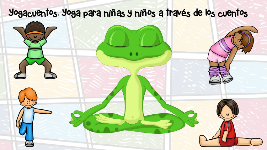 yogacuentos-yoga-para-nin%cc%83as-y-nin%cc%83os-a-traves-de-los-cuentos