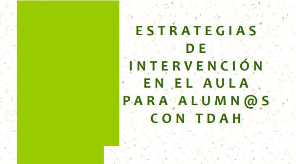 estrategias-de-intervencion-en-el-aula-para-alumnos-con-tdah