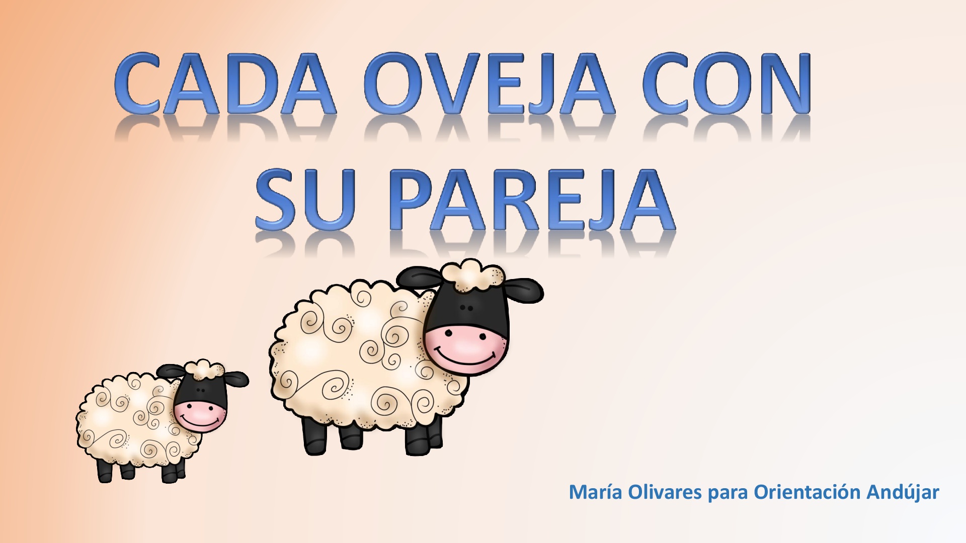cada-oveja-con-su-pareja-1-001 - Orientación Andújar - Recursos Educativos