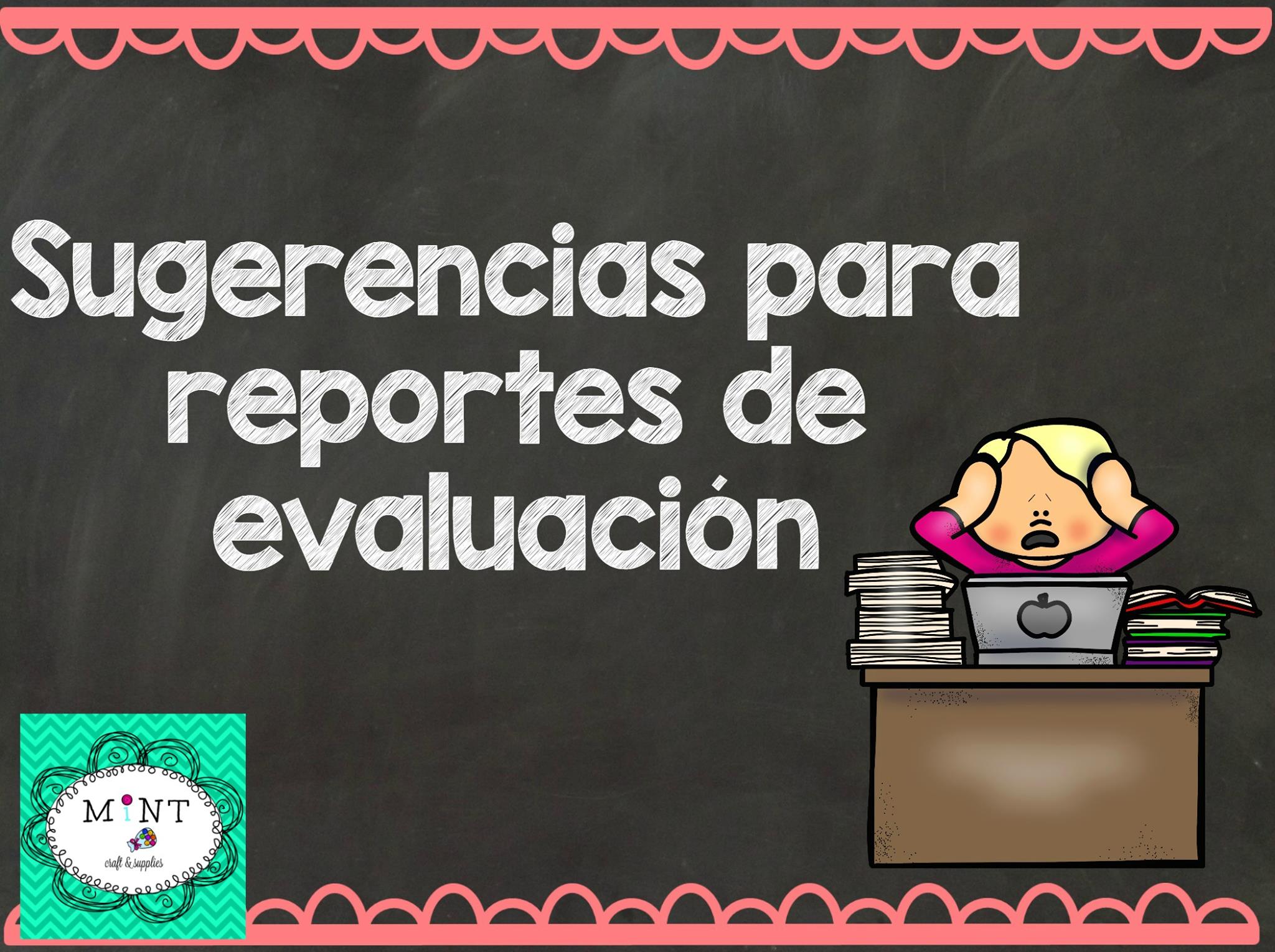 Frases Comentarios Recomendaciones Para Reportes De Evaluación