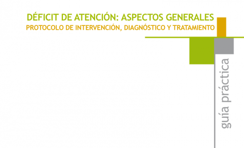 tdah-aspectos-generalesprotocolo-de-intervencion-diagnostico-y-tratamiento