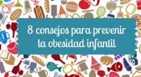La obesidad infantil es uno de los grandes males de la población en la actualidad. Es uno de los temas relacionados con la alimentación que más preocupa a los padres […]