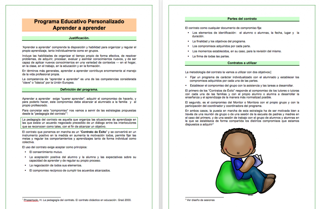 ‘Aprender a aprender’ comprende la disposición y habilidad para organizar y regular el propio aprendizaje, tanto individualmente como en grupos. Incluye las habilidades de organizar el tiempo propio de forma […]