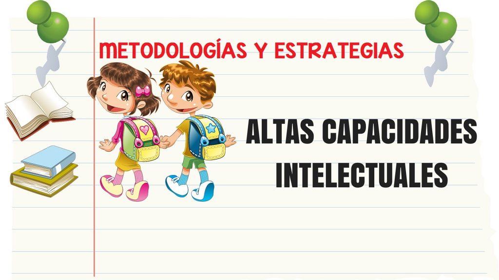 El alumnado con altas capacidades deben contar con las condiciones educativas que les permitan desarrollar sus capacidades. Para ello se necesita contar con profesionales formados en este ámbito y con […]