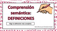 Os proponemos una actividad para trabajar la comprensión semántica, en la que nuestros alumnos deben elegir entre tres opciones posibles aquella definición más completa sobre la palabra que se propone. […]