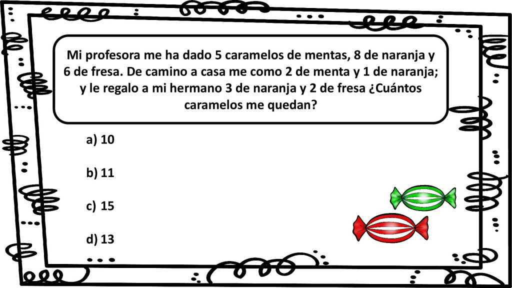 Colección de problemas de primaria Hoy os traemos esta colección de diez sencillos problemas para primaria. Si os gustan, iremos publicando más y de mayor dificultad.