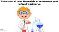 Manual de experimentos la Ciencia es muy divertida 50 EXPERIMENTOS PARA NIÑOS