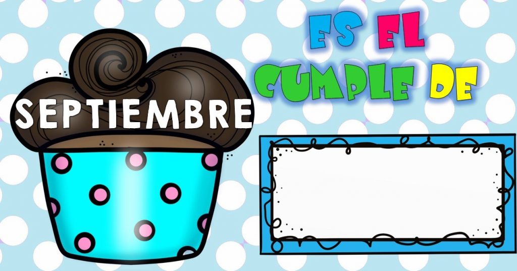 Plantillas rincón del cumpleaños CUPCAKE  Carteles cumpleaños imprimibles Super carteles para poner los cumpleaños de los niños y niñas de la clase con motivos divertidos CUPCAKES. La idea es o bien poner el nombre o bien poner fotos.