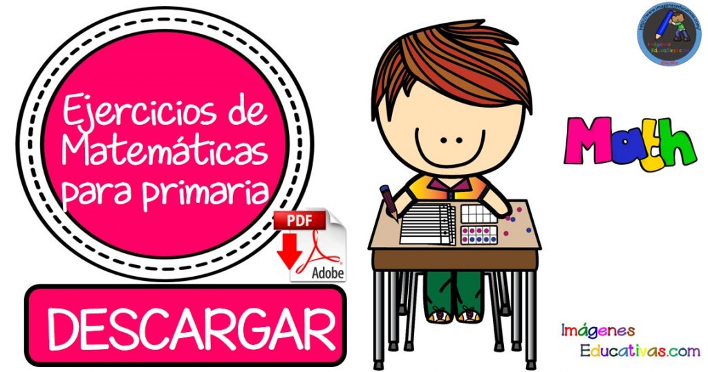 COLECCIÓN de ejercicios de Matemáticas para primaria  