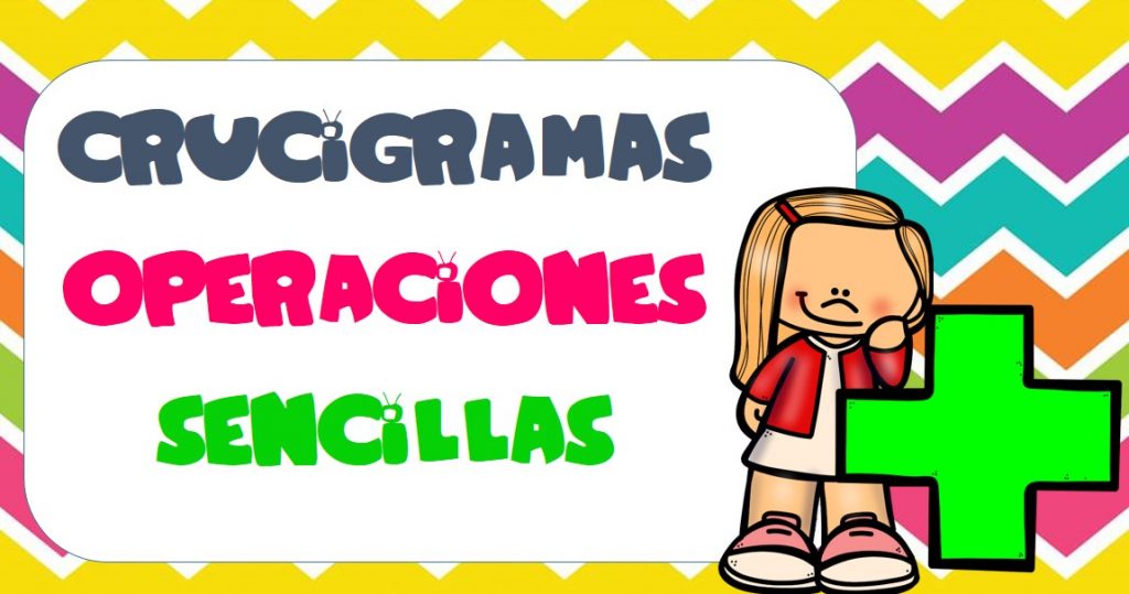 Crucigramas de operaciones básicas