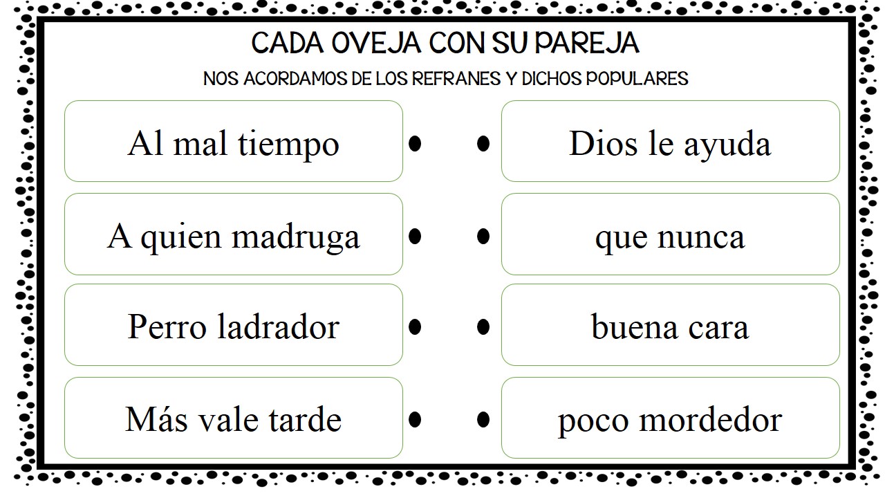 Nos Acordamos De Los Refranes Y Dichos Populares 1