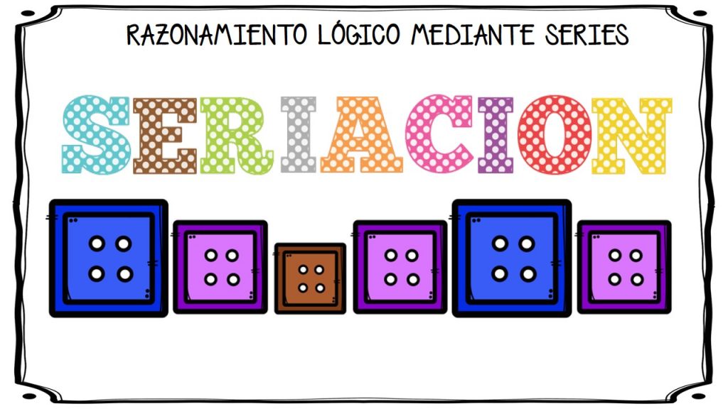 Trabajamos razonamiento lógico mediante series Hemos preparado una serie de actividades para trabajar el razonamiento lógico mediante series. DESCARGA LAS FICHAS EN PDF Trabajamos razonamiento lógico mediante series