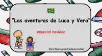 Divertidos textos de comprensión lectora en la que los personajes protagonistas son Luca y Vera. Se trata de pequeñas lecturas relacionadas con la navidad y sobre los que se realizaran […]