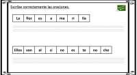 En la siguiente actividad de lengua las oraciones aparecen fragmentadas por sílabas; el objetivo es escribir en la cuadrícula de abajo correctamente la frase sin olvidar el punto y fina.