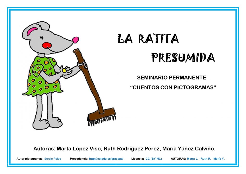 Partiendo de la motivación que suscita el mundo de los cuentos, y ayudándonos de pictogramas, podemos ayudar a las personas a comprender mejor su entorno así como estimular y ejercitar […]