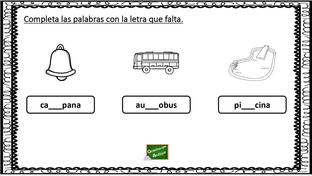 La siguiente actividad es muy sencilla, sólo hay que completar la palabra con la letra que falta para ello cuentas con la ayuda de divertidos dibujos.