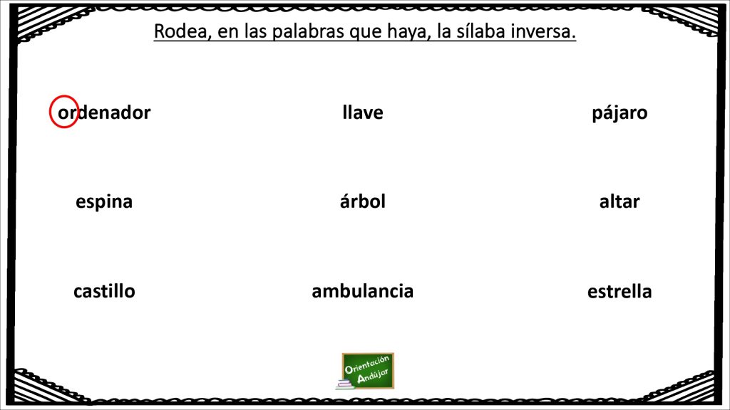 Las sílabas inversas son aquellas en las que la vocal está y se pronuncia por delante de la consonante. Con la siguiente actividad vamos a trabajar las sílabas inversas, hay que […]