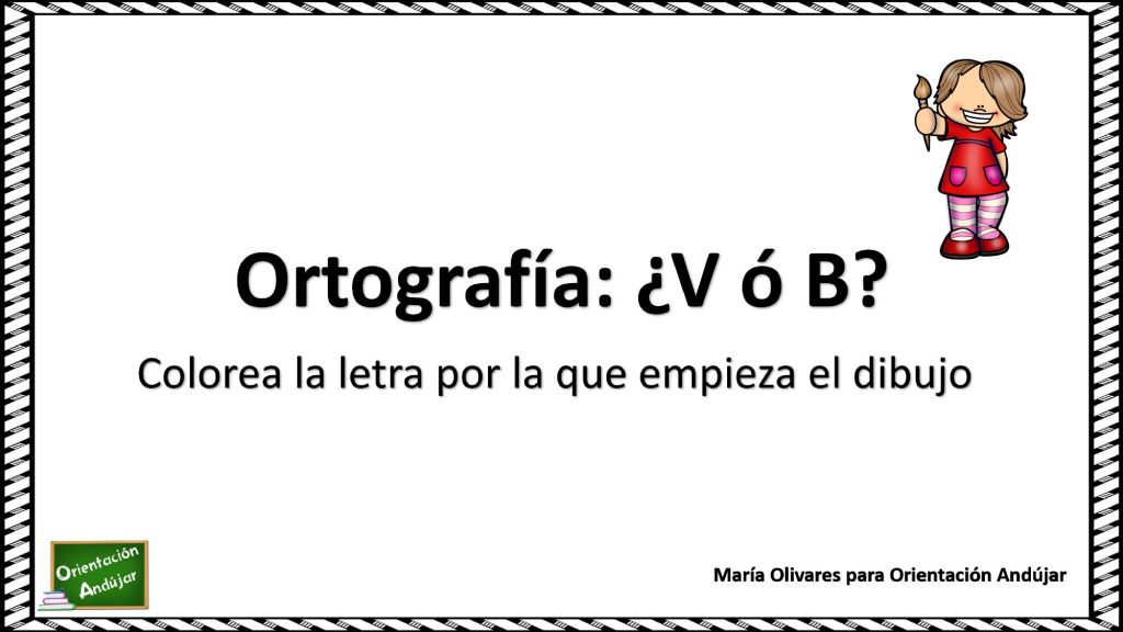 Trabajamos la Ortografía B y V ¡Hola a todos/as!✨Hoy os traigo un material más sencillo sobre el uso de la B y la V.