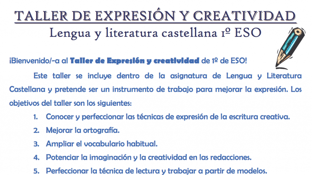 Este taller se incluye dentro de la asignatura de Lengua y Literatura Castellana y pretende ser un instrumento de trabajo para mejorar la expresión. Los objetivos del taller son los […]
