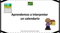 Lo utilizamos todos los días pero ¿saben nuestros alumnos interpretar  un calendario?. Nosotros os hemos preparado estas fichas para aprender a trabajar e interpretar un calendario.