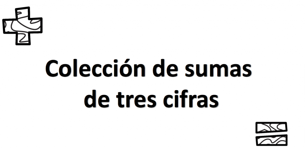 Pes eso una serie de actividades de operaciones matemáticas de sumas de números de tres cifras con y sin llevada. DESCARGA LAS SUMAS EN PDF Colección de fichas de sumas […]
