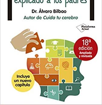 El cerebro del niño explicado a los padres