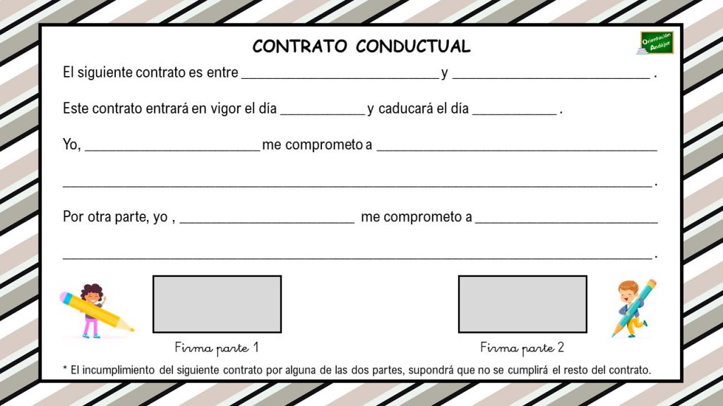 Diferentes modelos de contratos conductuales. Los contratos conductuales pueden resultar muy útil para establecer acuerdos respecto al comportamiento, no sólo en el aula con el profesor, sino también con compañeros o en casa.