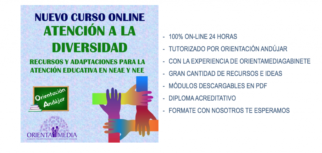Os presentamos nuestro nueva formación ON LINE que llevamos más de un año preparando junto con las profesionales de @orientamediagabinete NUEVO CURSO ONLINE DE ORIENTACIÓN ANDÚJAR EN COLABORACIÓN CON ORIENTAMEDIA, diseñado para conseguir atender a […]