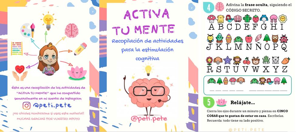 Actividades de estimulación cognitiva para la cuarentena Recopilación de actividades variadas para la estimulación cognitiva que he estado compartiendo durante las últimas nueve semanas de cuarentena.