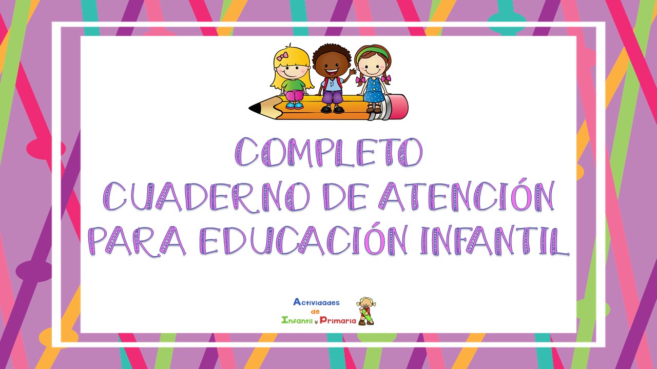CUADERNO DE VACACIONES INFANTIL 2-3 AÑOS GRATIS PDF – Imagenes Educativas