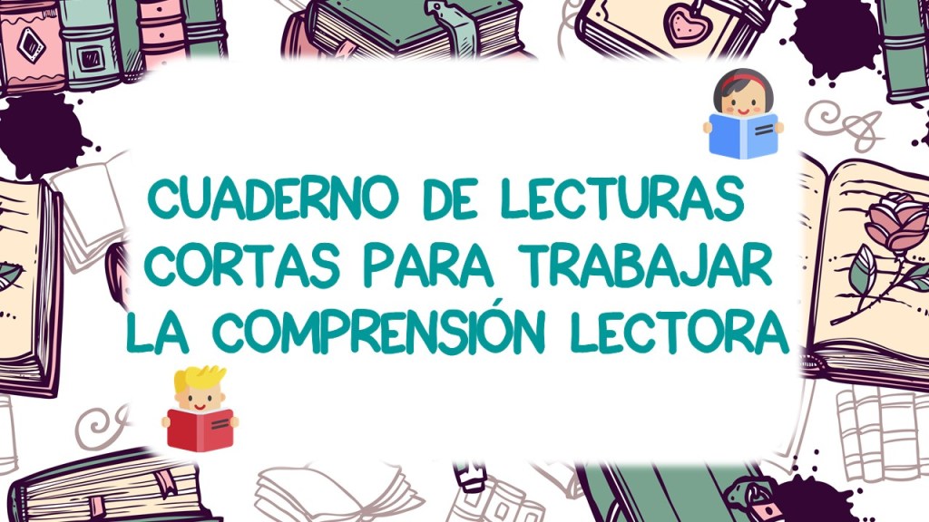 Comprensión lectora Cuaderno de lecturas cortas