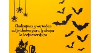 LECTOESCRITURA. Pseudopalabras, expresión escrita, cómputo silábico, instrucciones, comprensión lectora… variedad de actividades de lectoescritura con temática de HALLOWEEN. Para que tus peques pasen un rato terroríficamente entretenido.